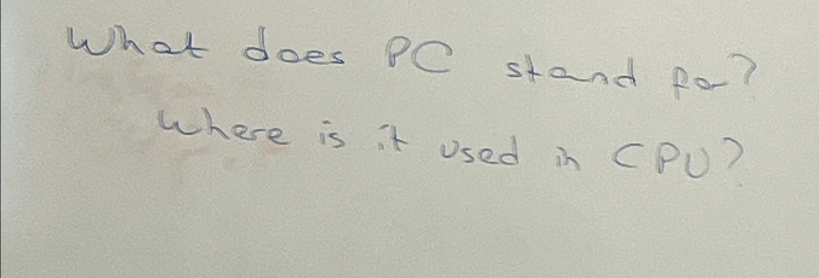 Solved What does PC stand for Where is it used in CPU Chegg com