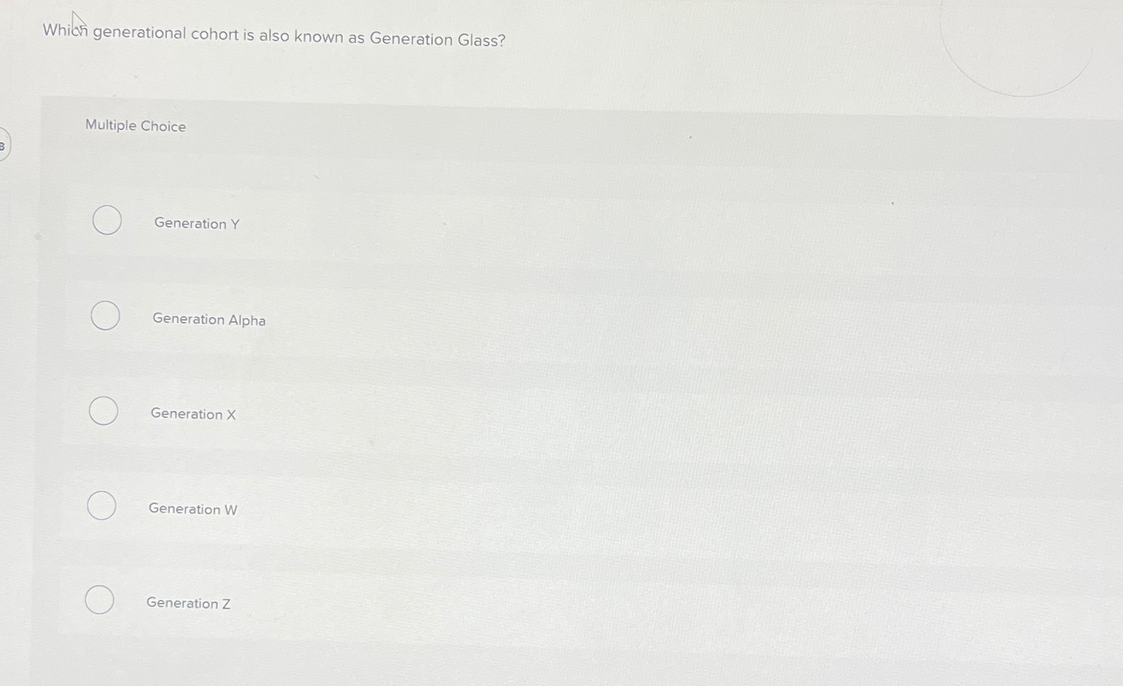 Solved Which generational cohort is also known as Generation | Chegg.com