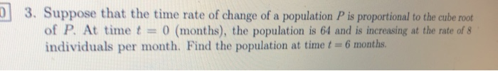 Solved 03. Suppose that the time rate of change of a | Chegg.com