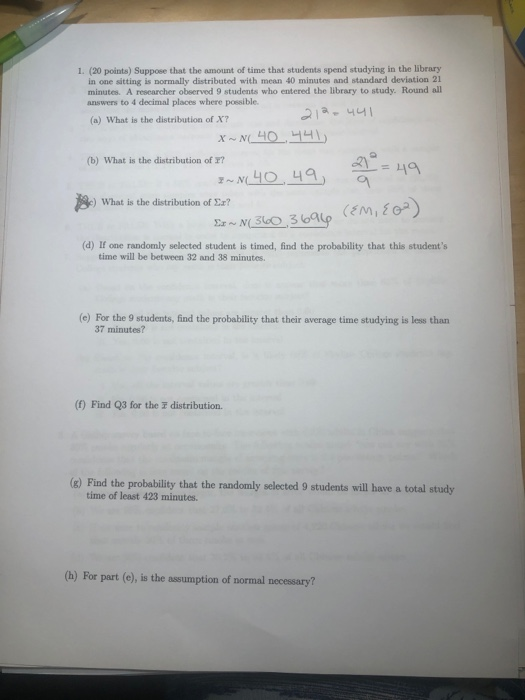 Solved 1. (20 points) Suppose that the amount of time that | Chegg.com