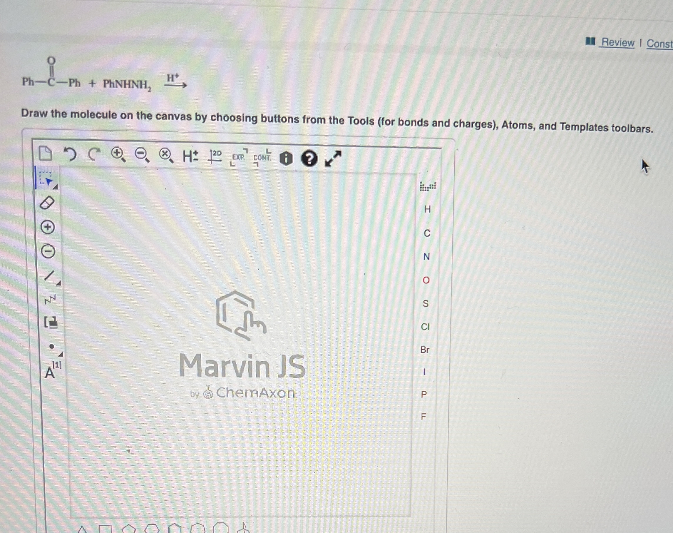 Solved Draw the molecule on the canvas by choosing buttons | Chegg.com