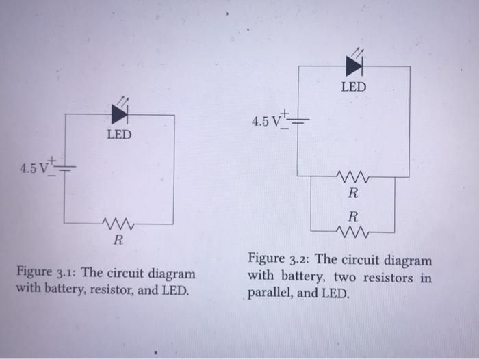 Solved LED 4.5 V LED 4.5 V R R M R Figure 3.1: The circuit | Chegg.com