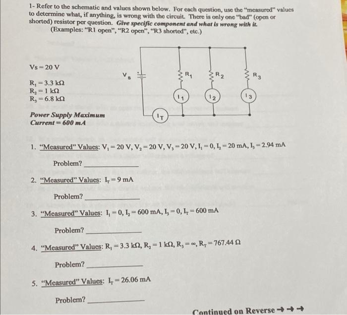 Solved 1- Refer to the schematic and values shown below. For | Chegg.com