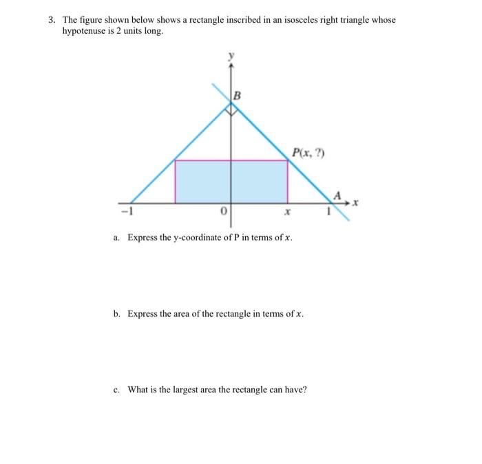 Solved 3. The figure shown below shows a rectangle inscribed | Chegg.com