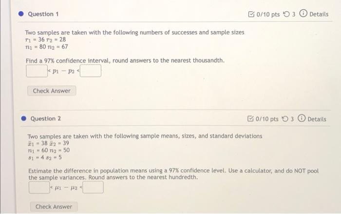 Solved Question 1 B0/10 Pts 3 Details Two Samples Are Taken | Chegg.com