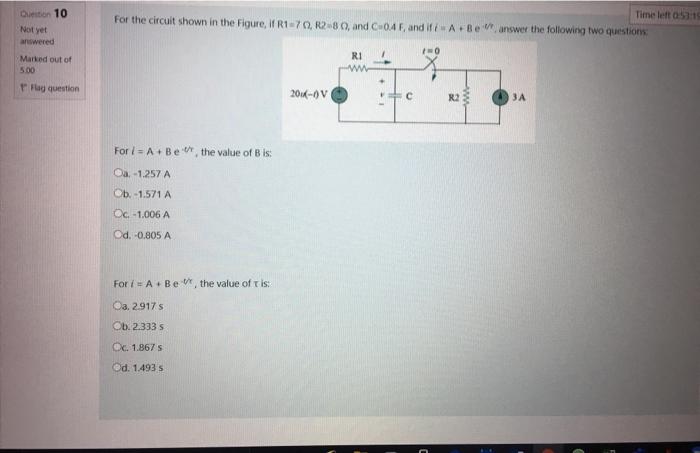 Solved to 10 Time left 0:57:13 For the circuit shown in the | Chegg.com
