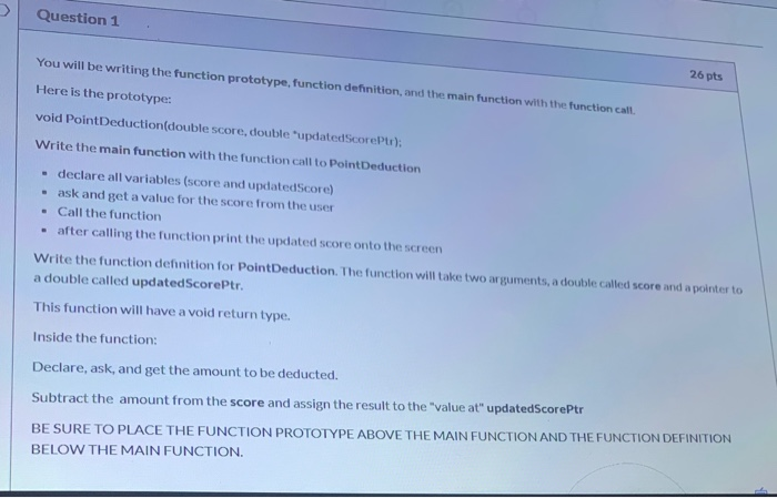 Solved Question 1 26 pts You will be writing the function | Chegg.com