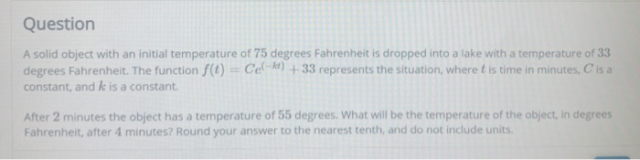 Solved Question A Solid Object With An Initial Temperature | Chegg.com