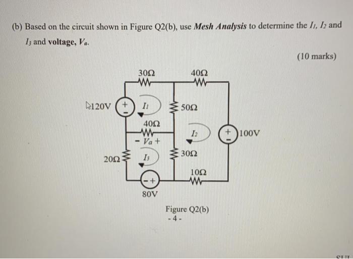 Solved (b) Based On The Circuit Shown In Figure Q2(b), Use | Chegg.com