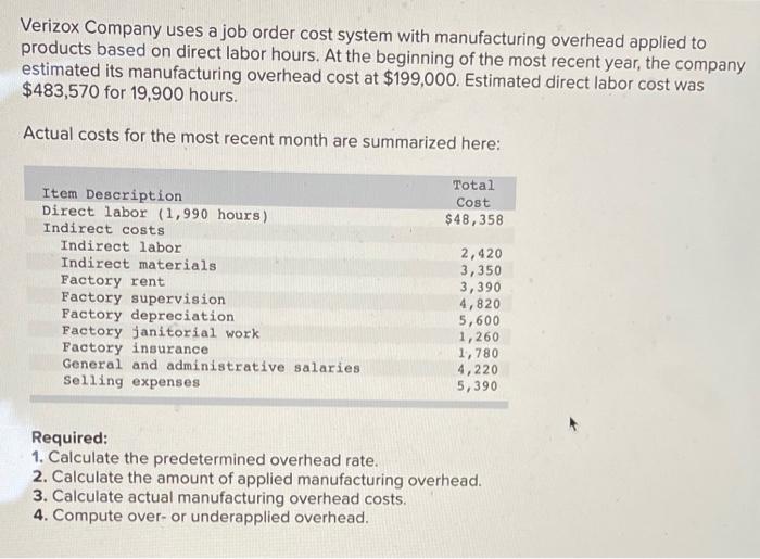 Solved Verizox Company uses a job order cost system with