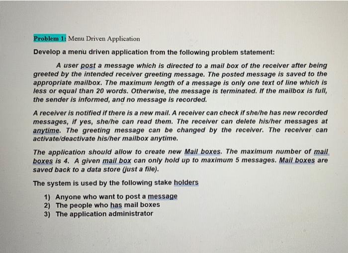 Problem 1: Menu Driven Application Develop a menu | Chegg.com