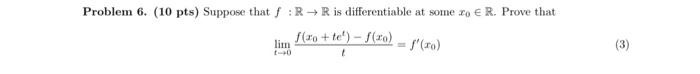 Solved Problem 6. (10 Pts) Suppose That F:R→R Is | Chegg.com