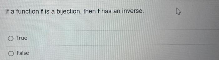 solved-if-a-function-f-is-a-bijection-then-f-has-an-chegg
