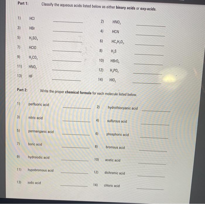 Solved Part 1: Classify the aqueous acids listed below as | Chegg.com