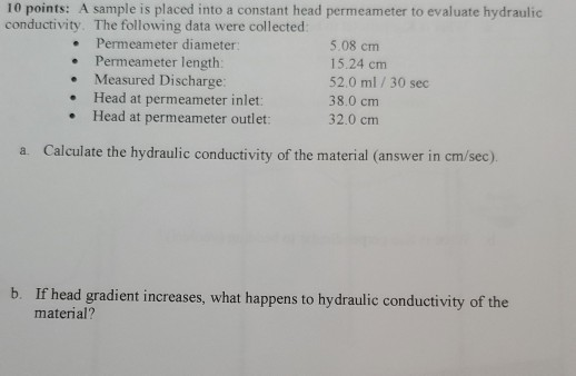 Solved 10 points: A sample is placed into a constant head | Chegg.com