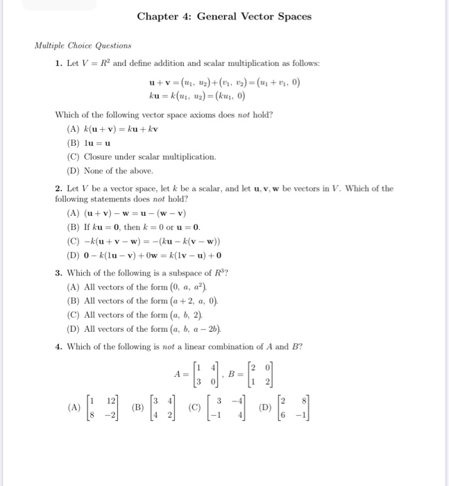 Solved Chapter 4 General Vector Spaces Multiple Choice Q Chegg Com