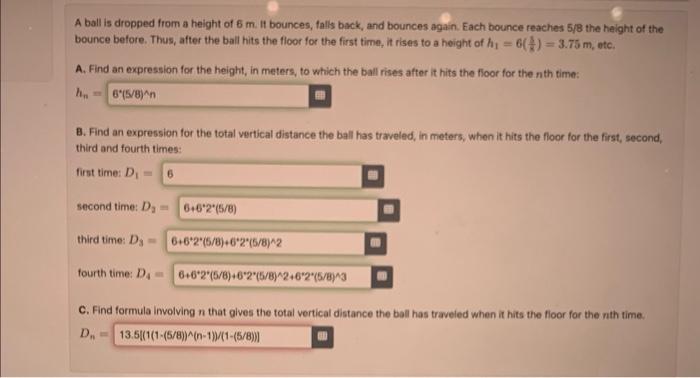 Solved A ball is dropped from a height of 6 m. It bounces, | Chegg.com