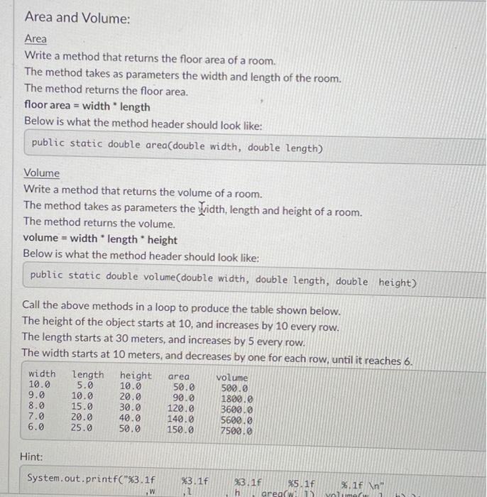 Solved Area and Volume: Area Write a method that returns the | Chegg.com