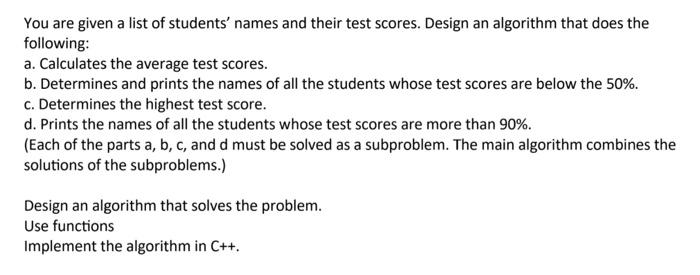 Solved You are given a list of students' names and their | Chegg.com