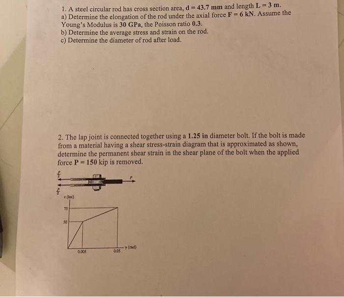 Solved 1. A steel circular rod has cross section area, | Chegg.com