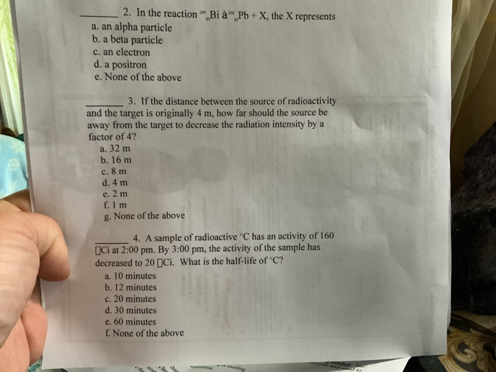 Solved Q 2 In The Reaction 0 bi 00 pb X The X Chegg Com