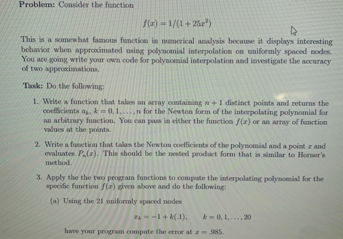 Problem: Consider the function f(x) = 1/(1+ 25x) ak | Chegg.com