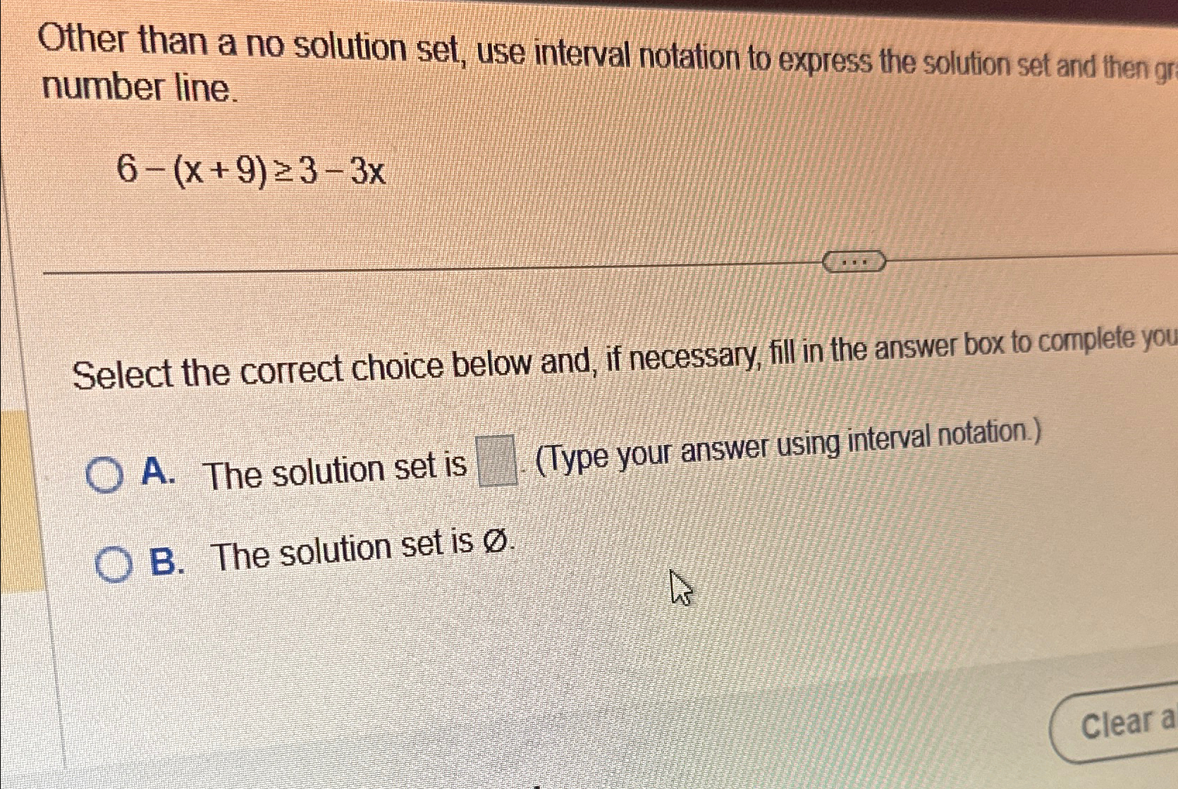 Solved Other than a no solution set, use interval notation | Chegg.com