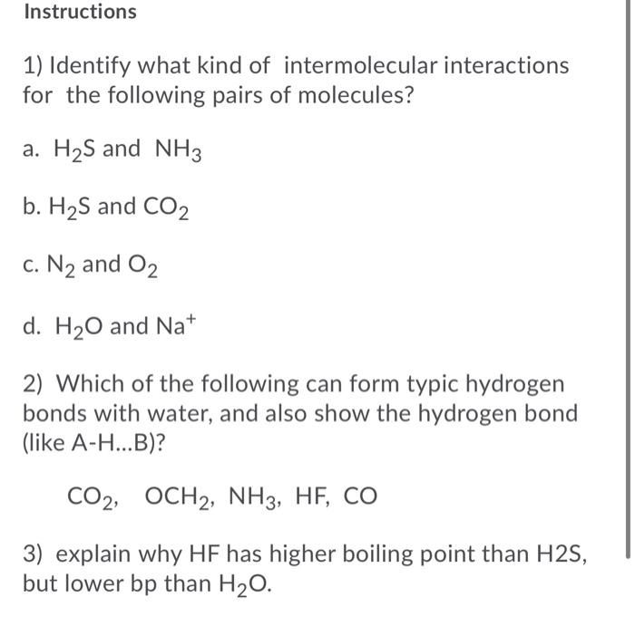Solved Instructions 1) Identify what kind of intermolecular