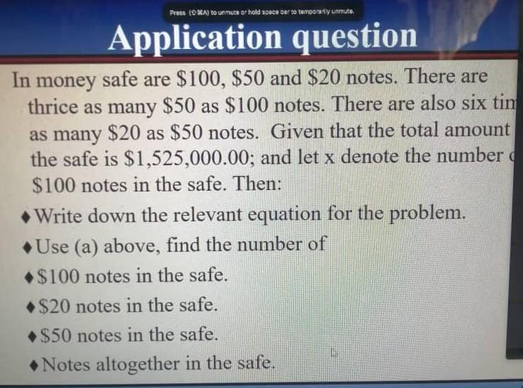 Solved In money safe are $100,$50 and $20 notes. There are | Chegg.com