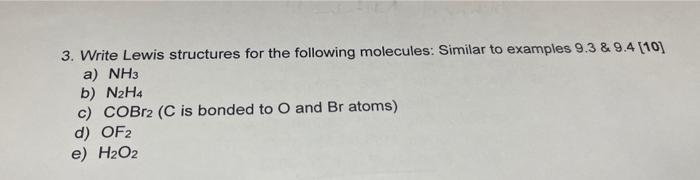 Solved 3. Write Lewis structures for the following | Chegg.com
