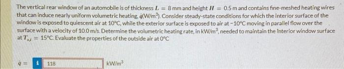 Solved The vertical rear window of an automobile is of | Chegg.com