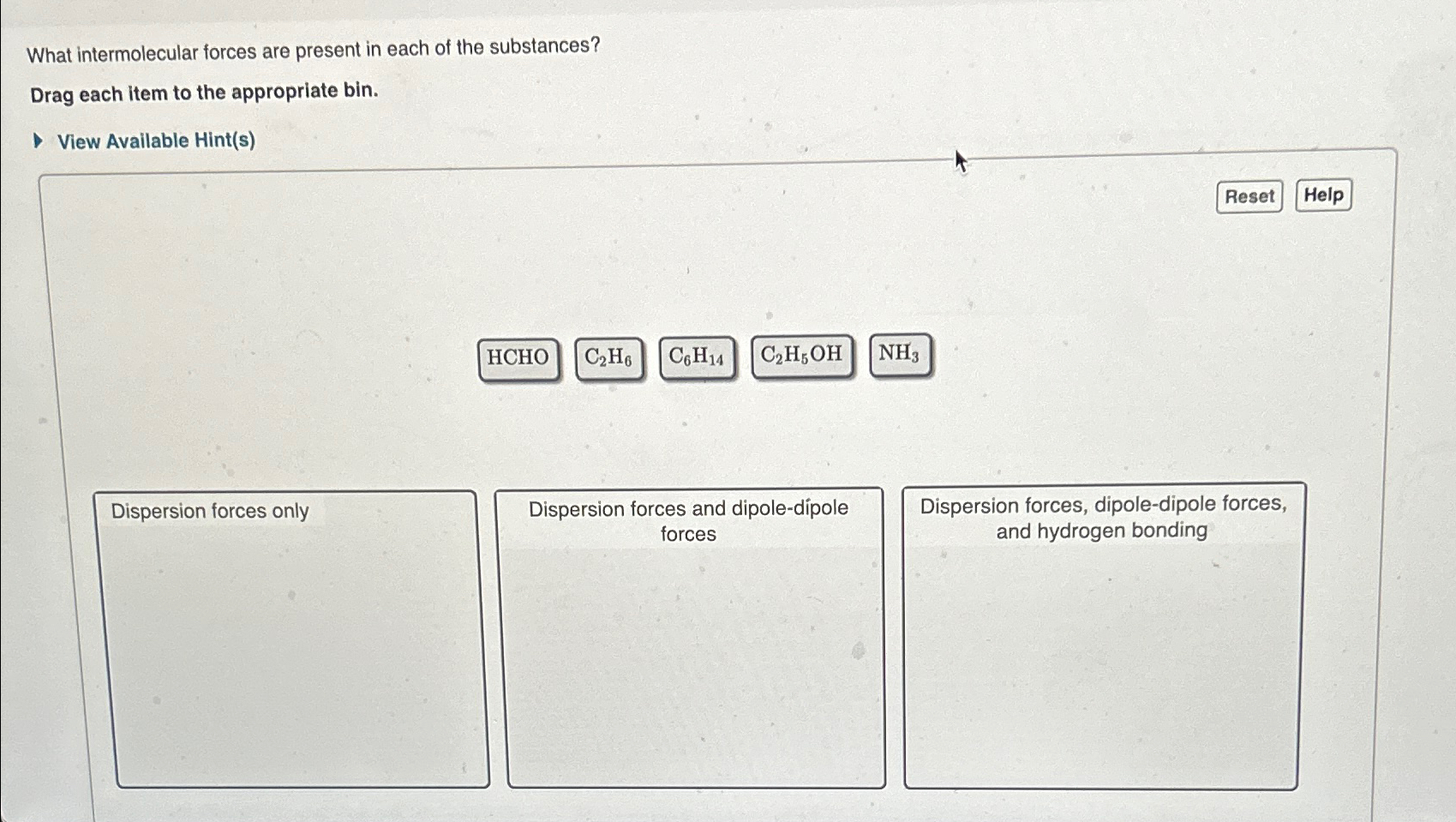 What intermolecular forces are present in each of the | Chegg.com
