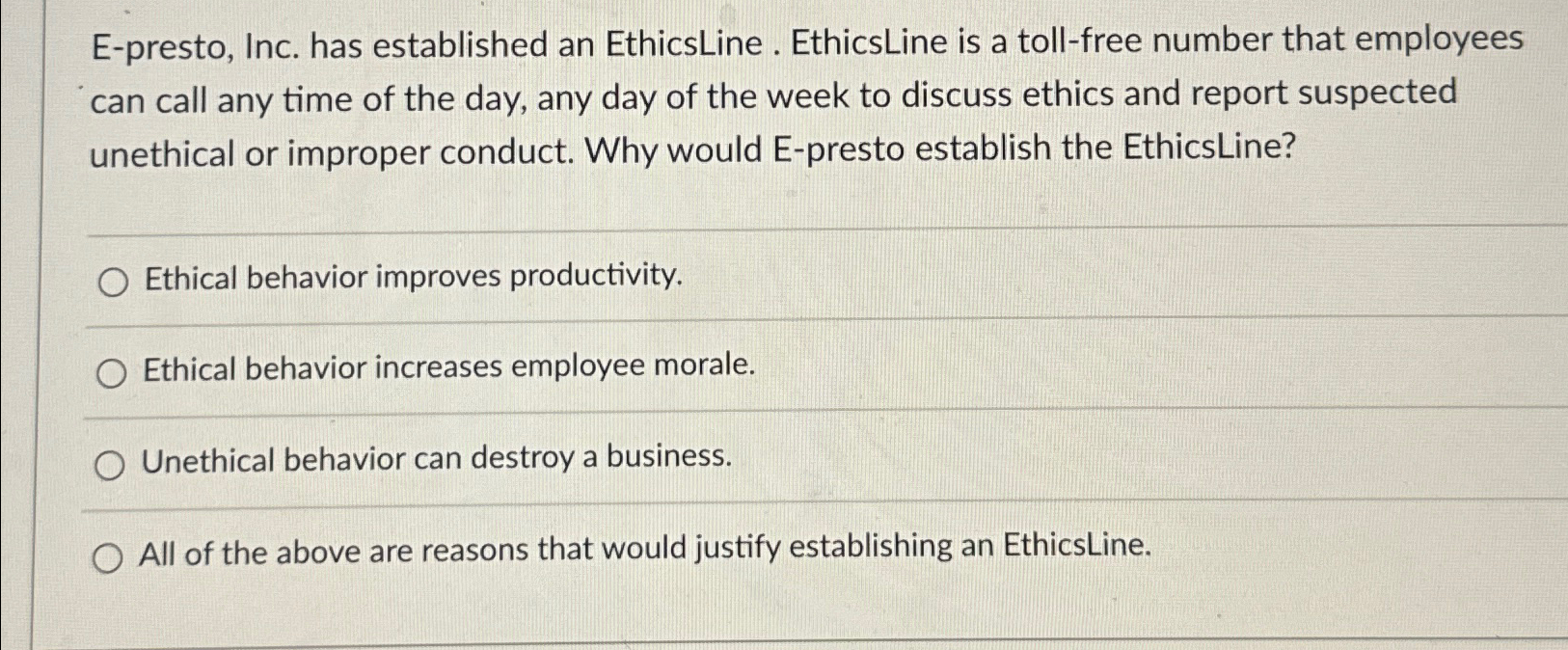 Solved E-presto, Inc. has established an EthicsLine . | Chegg.com