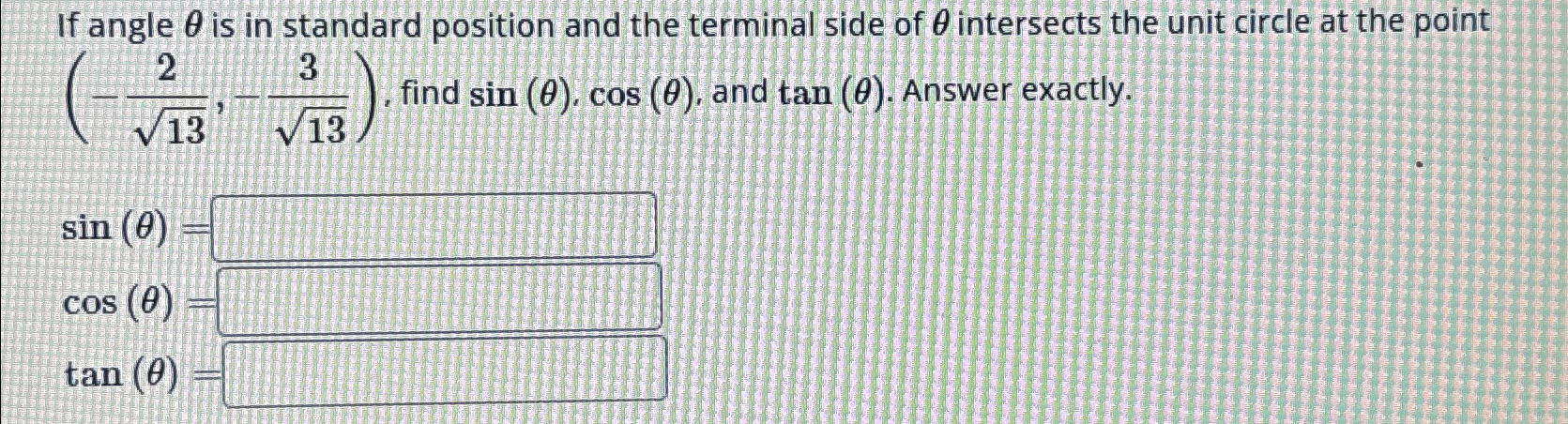 If angle θ ﻿is in standard position and the terminal | Chegg.com