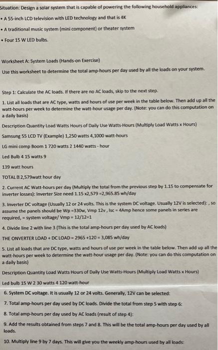 a Situation: Design a solar system that is capable of powering the following household appliances: •ASS-inch LCD television w