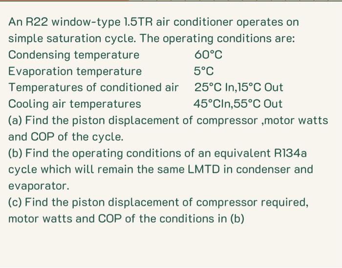 Solved what does it mean "remain the same LMTD in condenser