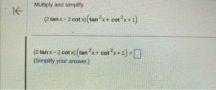 tan square x cot square x is equal to 2