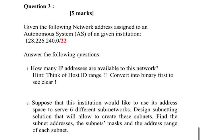 Solved Question 3 : [5 marks) Given the following Network | Chegg.com