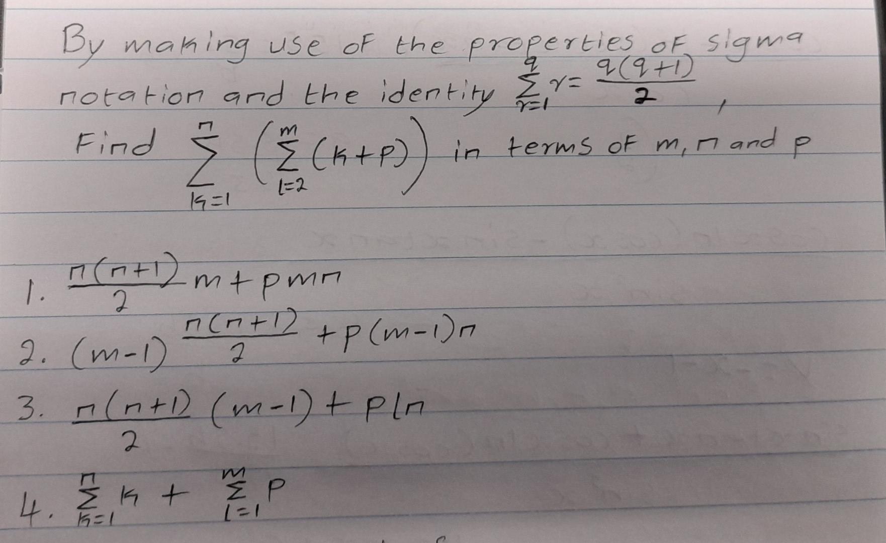 Solved Q 2 By Making Use Of The Properties Of Sigma Chegg Com