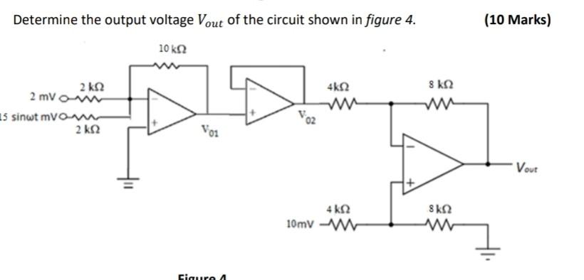 Solved Determine the output voltage Vout of the circuit | Chegg.com