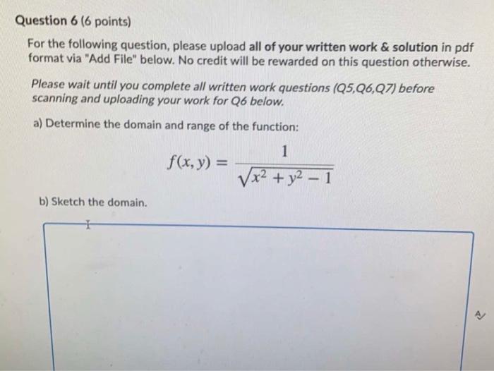 Solved Question 6 (6 points) For the following question, | Chegg.com