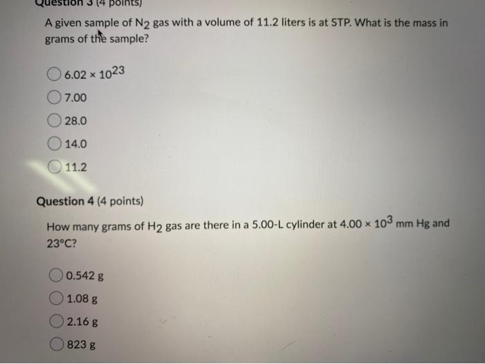 Solved points) A given sample of N2 gas with a volume of | Chegg.com