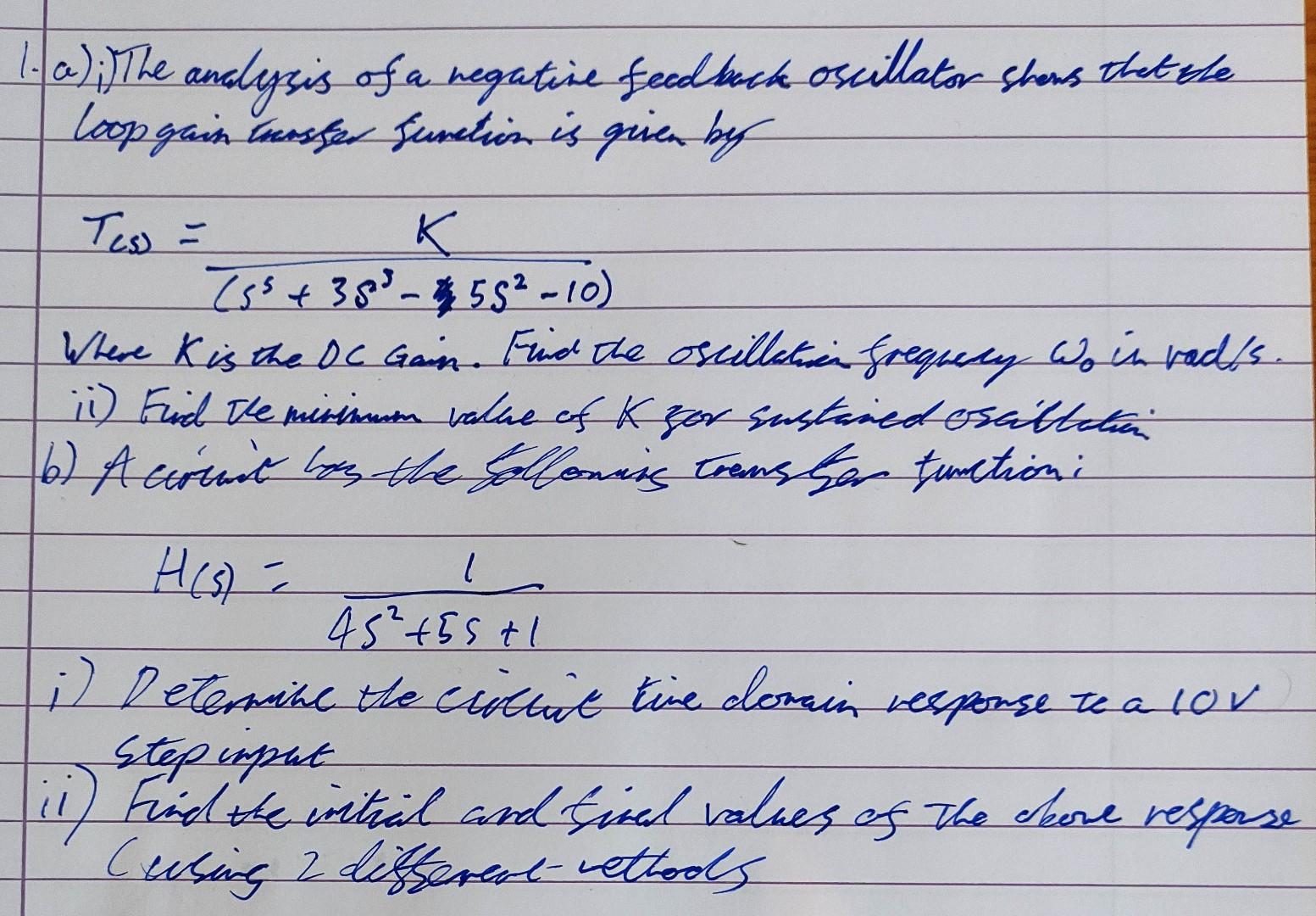 Solved The analysis of a negative feedback oscillator shows