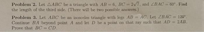 Solved Problem 2. Let AABC be a triangle with AB = 6, BC = | Chegg.com