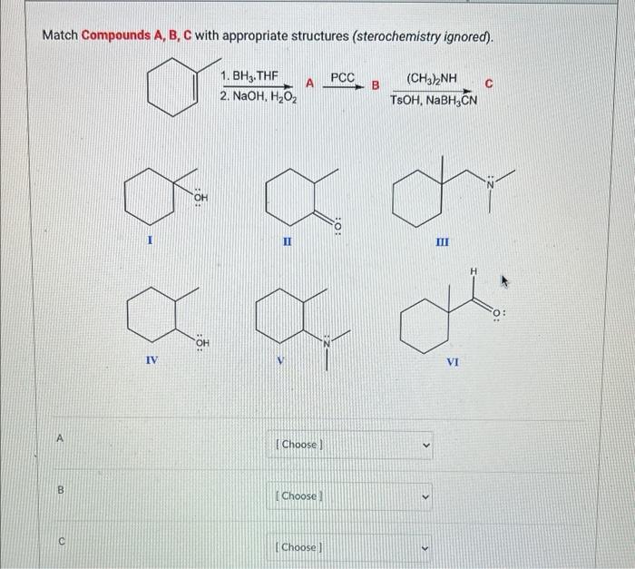 Solved Match Compounds A, B, C With Appropriate Structures | Chegg.com