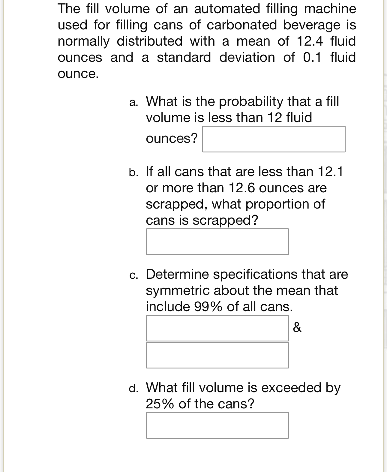 Solved The fill volume of an automated filling machine used | Chegg.com