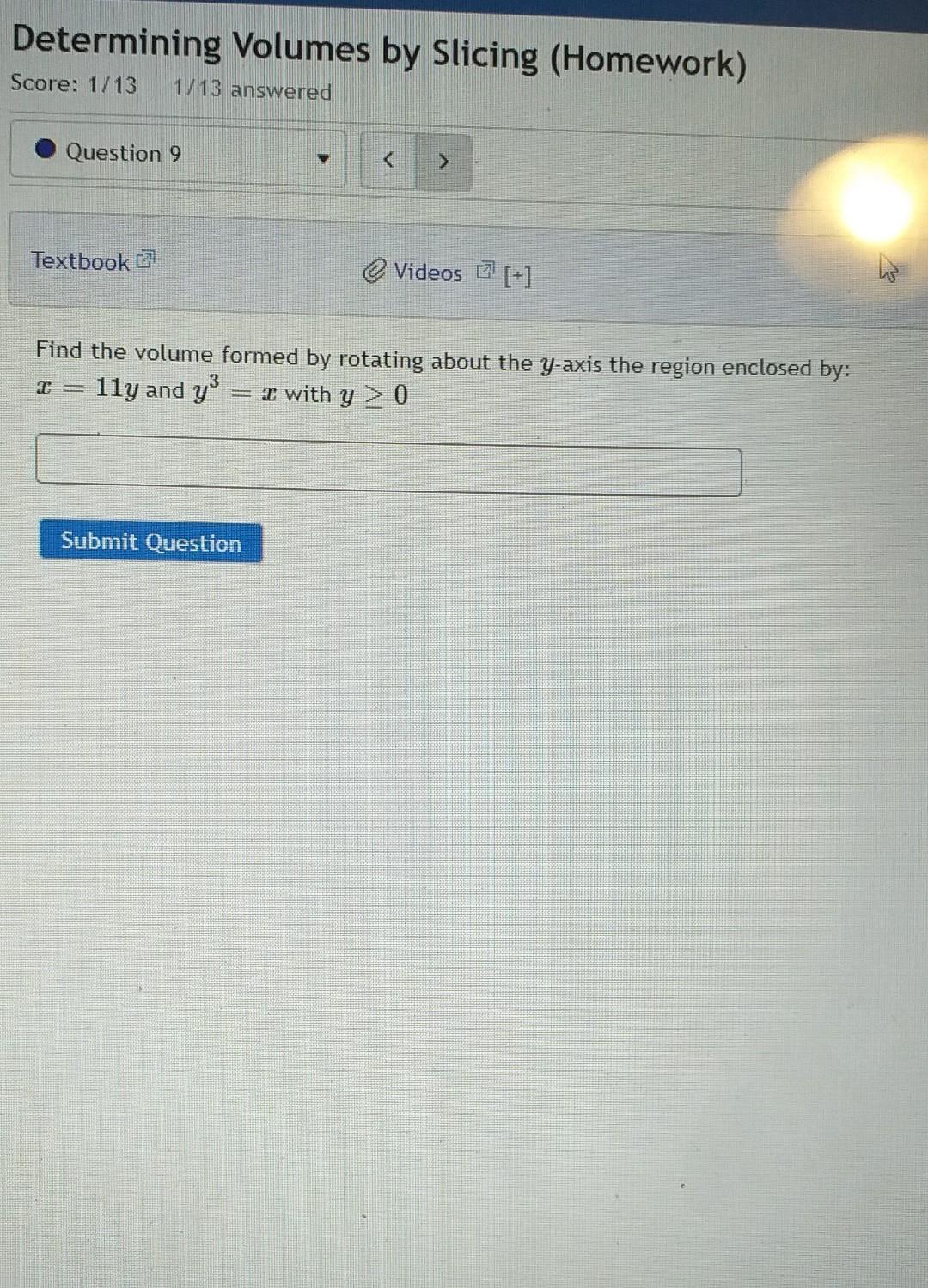 Solved Determining Volumes By Slicing (Homework) Score: 1/13 | Chegg.com