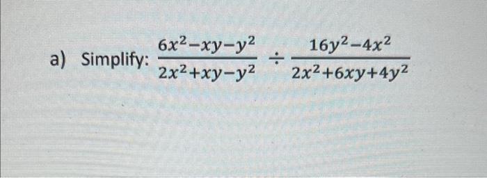 \( \frac{6 x^{2}-x y-y^{2}}{2 x^{2}+x y-y^{2}} \div \frac{16 y^{2}-4 x^{2}}{2 x^{2}+6 x y+4 y^{2}} \)