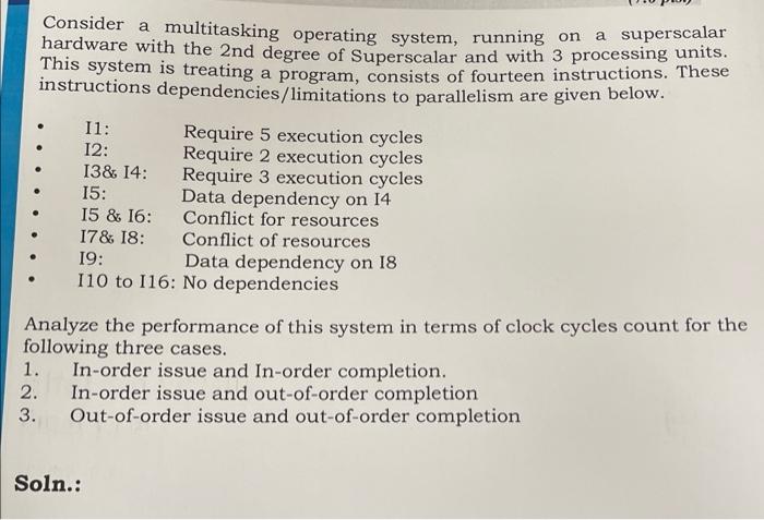 Solved Consider a multitasking operating system, running on | Chegg.com