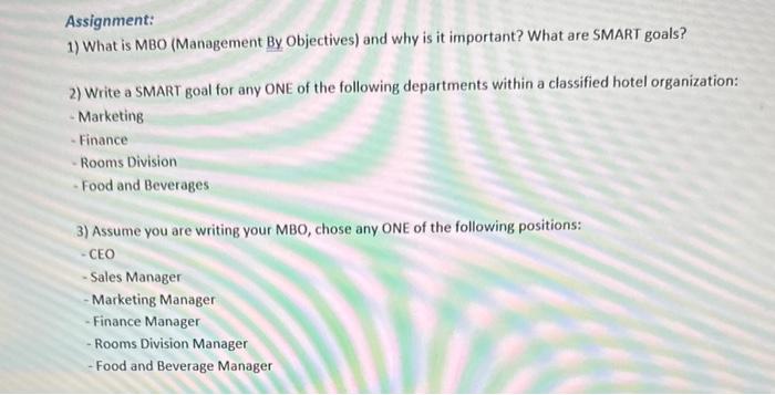 Solved Assignment: 1) What is MBO (Management By Objectives) | Chegg.com